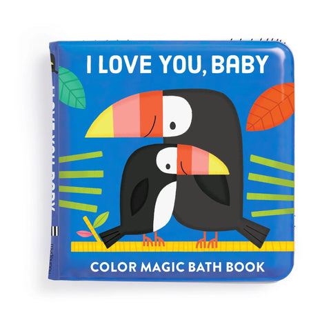 I Love You, Baby Color Magic Bath Book