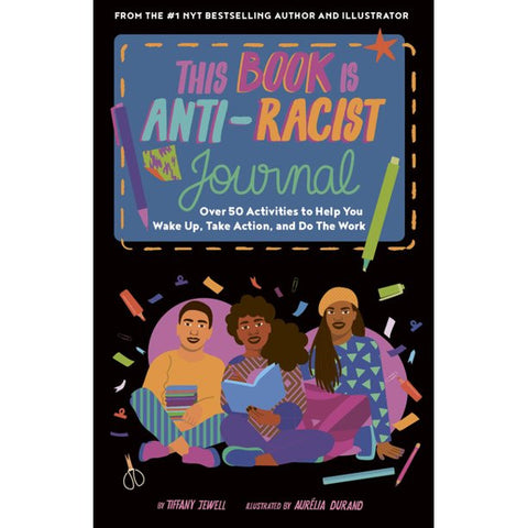 This Book Is Anti-Racist - Journal